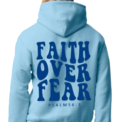 Faith Over Fear | Psalms 56:3