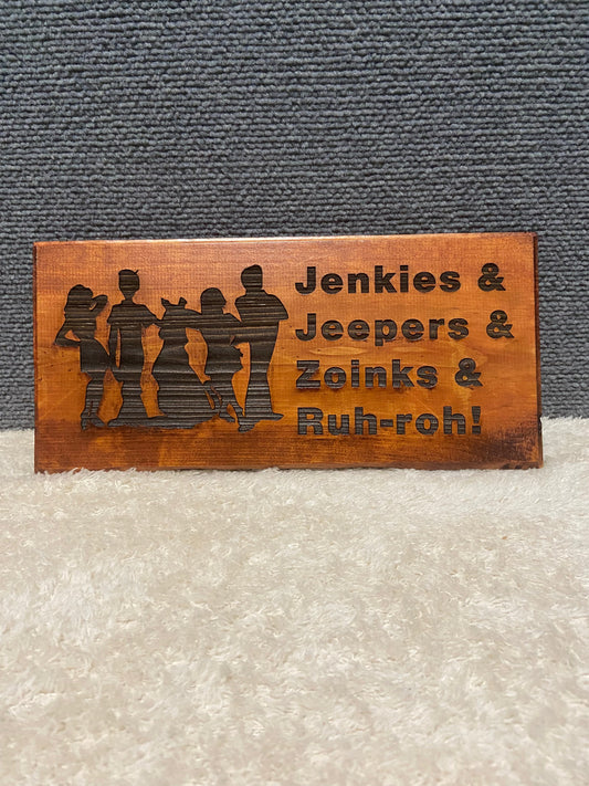 Jenkies & Jeepers & Zoinks & Ruh-roh